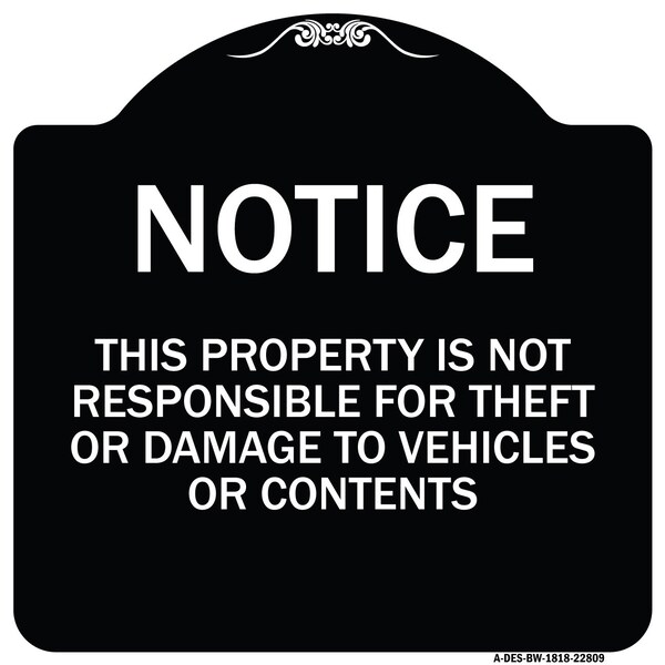This Property Is Not Responsible for Theft or Damage to Vehicles or Contents, A-DES-BW-1818-22809